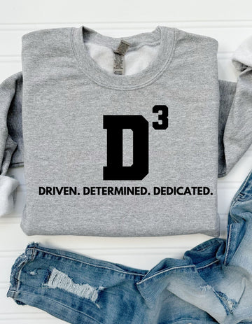 D3 Driven. Determined. Dedicated. – Motivational Graphic Tee