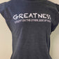 GREATNESS IS RIGHT ON THE OTHER SIDE OF PAIN TEE - MOM-STA