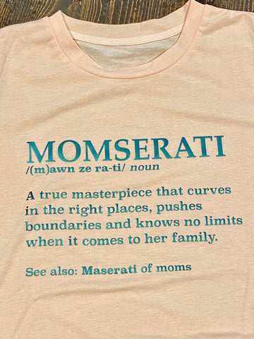 MOMSERATI TEE - MOM-STA